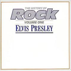 Elvis Presley - The History Of Rock - Volume One - Orbis
