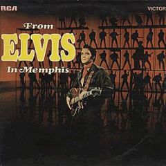 Elvis Presley - From Elvis In Memphis - Rca Victor