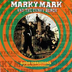 Marky Mark And The Funky Bunch - Good Vibrations - Interscope Records