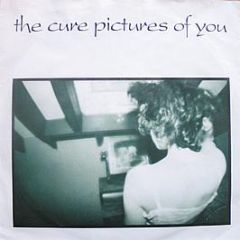 The Cure - Pictures Of You - Fiction Records