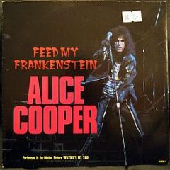 Alice Cooper - Feed My Frankenstein - Epic