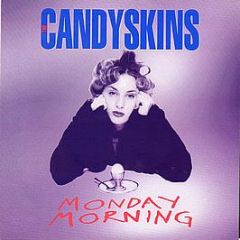 The Candyskins - Monday Morning - Ultimate