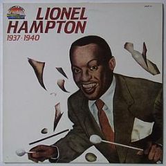 Lionel Hampton - 1937-1940 - Giants Of Jazz