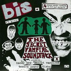 BIS - The Secret Vampire Soundtrack - Chemikal Underground
