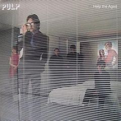 Pulp - Help The Aged - Island Records