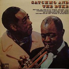 Louis Armstrong And Duke Ellington - Satchmo And The Duke - Saga