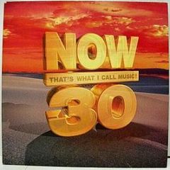 Various Artists - Now That's What I Call Music! 30 - EMI