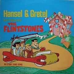 The Flintstones - Hansel & Gretel As Told By The Flintstones - Columbia Special Products