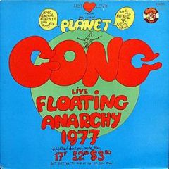 Planet Gong - Live Floating Anarchy 1977 - Charly Records