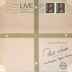 Phil Woods And His European Rhythm Machine - Live From Montreux - Verve Records