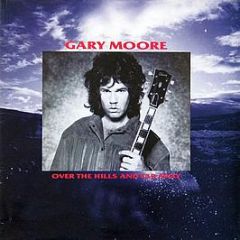 Gary Moore - Over The Hills And Far Away - 10 Records