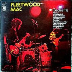 Fleetwood Mac - Fleetwood Mac Greatest Hits - CBS