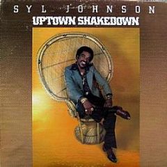 Syl Johnson - Uptown Shakedown - Hi Records