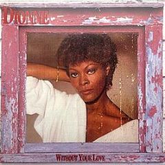 Dionne Warwick - Without Your Love - Arista