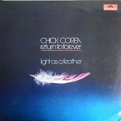 Chick Corea & Return To Forever - Light As A Feather - Polydor