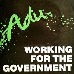 ADU - Working For The Government - Modtone