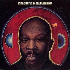 Isaac Hayes - In The Beginning (Sealed Copy) - Atlantic