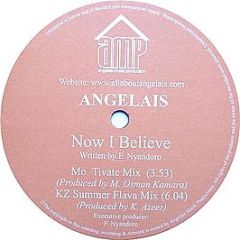 Angelais - Now I Believe - AMP (Angelais Music Production)