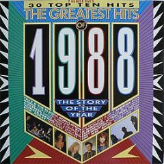 Various Artists - The Greatest Hits Of 1988 - Telstar