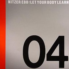 Nitzer Ebb - Let Your Body Learn - Mute