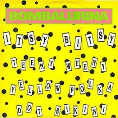 Bombalurina - Itsy Bitsy Teeny Weeny Yellow Polka Dot Bikini - Polydor