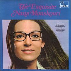 Nana Mouskouri - The Exquisite Nana Mouskouri - Fontana