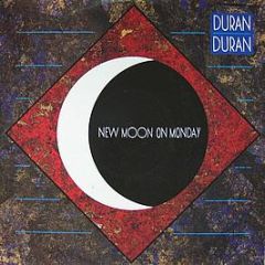 Duran Duran - New Moon On Monday - EMI