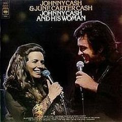 Johnny Cash & June Carter Cash - Johnny Cash And His Woman - CBS