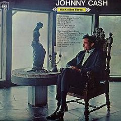 Johnny Cash - Old Golden Throat - CBS