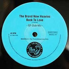 The Brand New Heavies - Back To Love - Ffrr