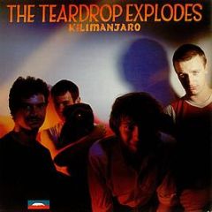 The Teardrop Explodes - Kilimanjaro - Mercury