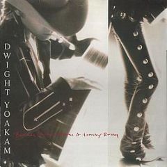 Dwight Yoakam - Buenas Noches From A Lonely Room - Reprise Records