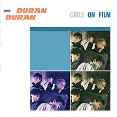 Duran Duran - Girls On Film - EMI