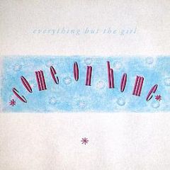 Everything But The Girl - Come On Home - Blanco Y Negro