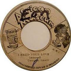 Gregory Isaacs - I Need Your Love - African Museum