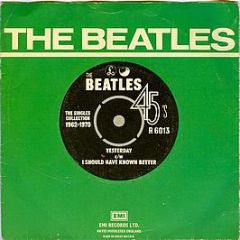 The Beatles - Yesterday / I Should Have Known Better - Parlophone