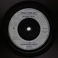 Bronski Beat - Smalltown Boy - Forbidden Fruit