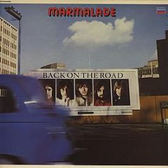 Marmalade - Back On The Road - Decca