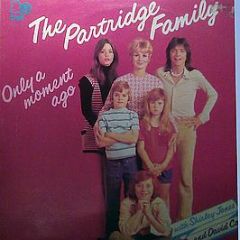The Partridge Family - Only A Moment Ago - Music For Pleasure