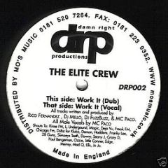 The Elite Crew - Work It - DRP (Damn Right Productions)