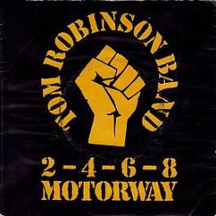 Tom Robinson Band - 2-4-6-8 Motorway - EMI