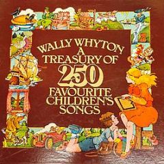 Wally Whyton - A Treasury Of 250 Favourite Children's Songs - Reader's Digest