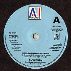 Lowrell - Mellow Mellow Right On - Avi Records
