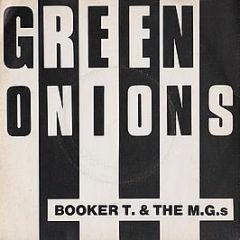 Booker T. & The M.G.S - Green Onions - Atlantic