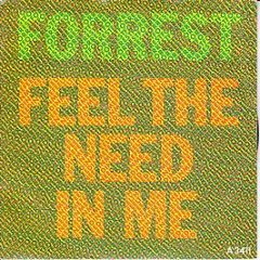 Forrest - Feel The Need In Me - CBS