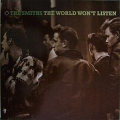 The Smiths - The World Won't Listen - Rough Trade