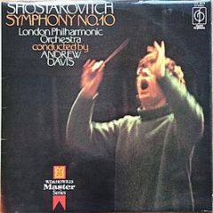Shostakovich - Shostakovich: Symphony No. 10 In E Minor Op. 93 - Classics For Pleasure