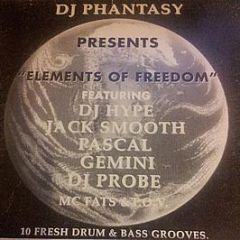 DJ Phantasy - Elements Of Freedom - 4 Liberty Records Ltd
