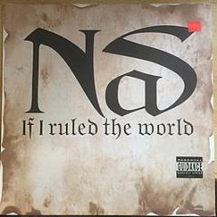 NAS - If I Ruled The World (Imagine That) - Columbia