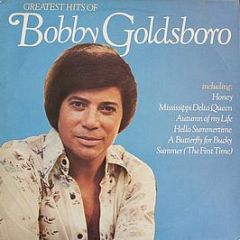 Bobby Goldsboro - Greatest Hits Of - Sunset Records